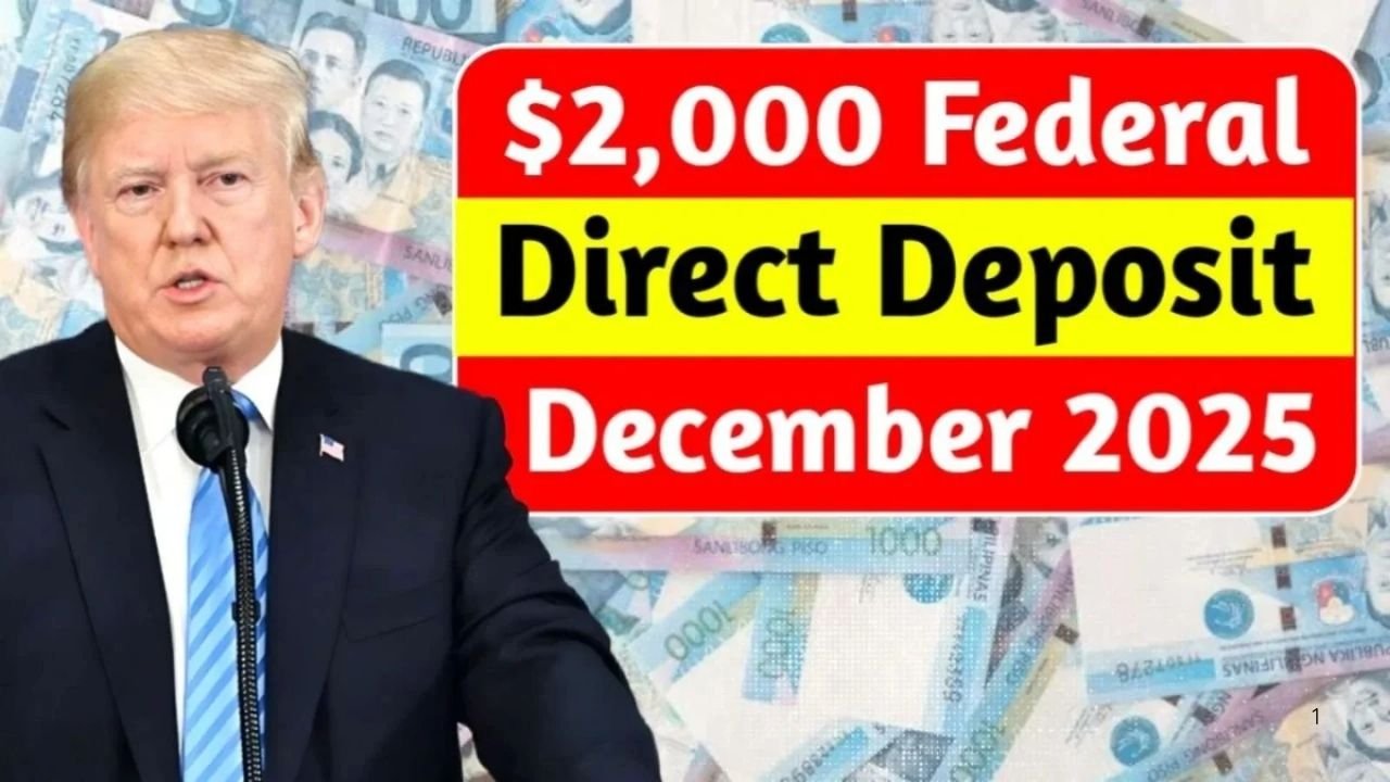 Federal $2,000 Deposits Spark Year-End Urgency — December 2025 Eligibility Rules, Payment Timelines, and What Beneficiaries Must Do